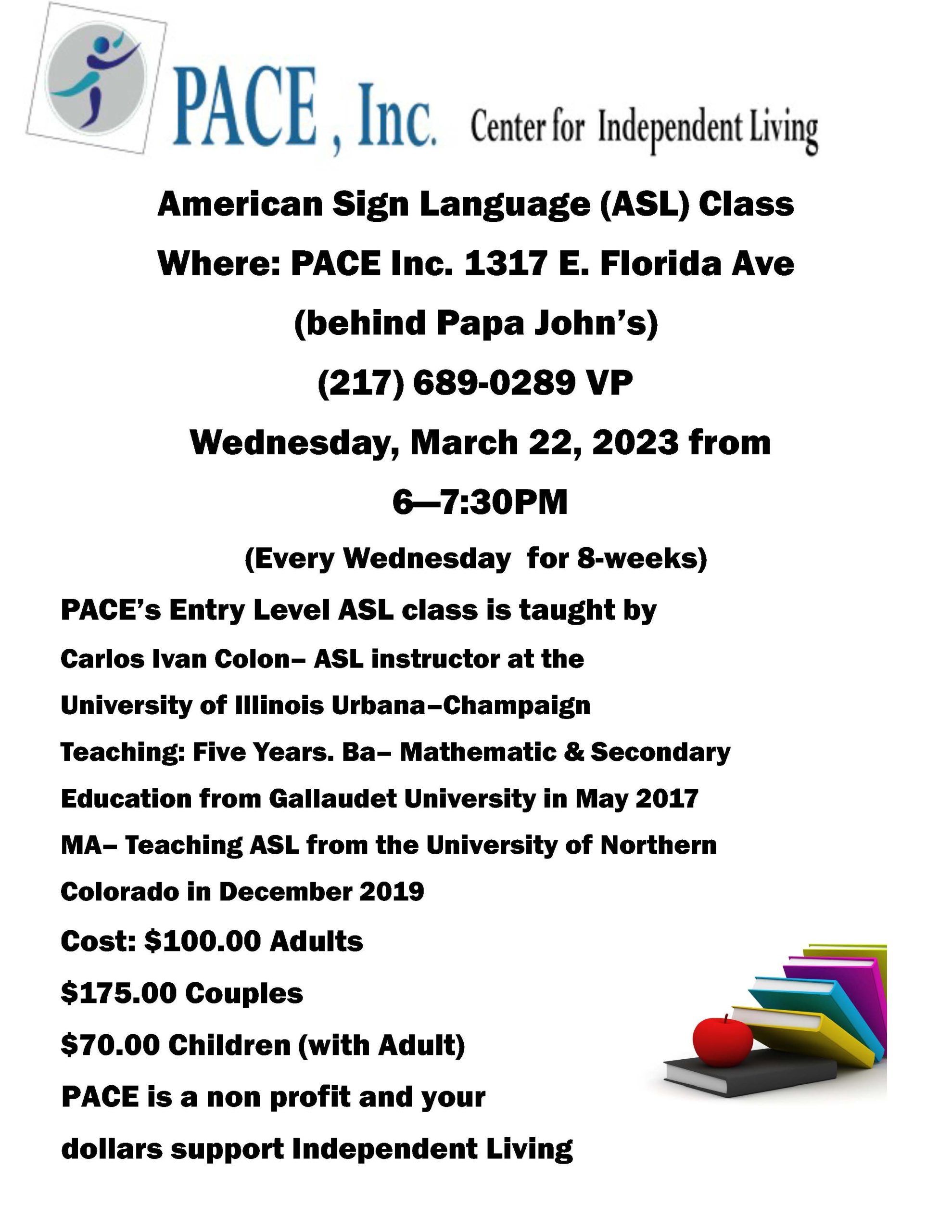 American Sign Language (ASL) Classes-Open to the Public - PACE